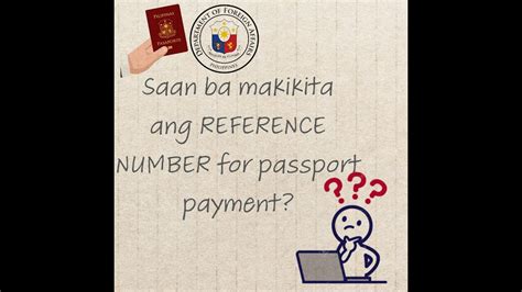 dfa epayment services reference number|Saan ba makikita ang REFERENCE NUMBER FOR PASSPORT .